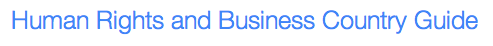 Human rights and Business Country guide