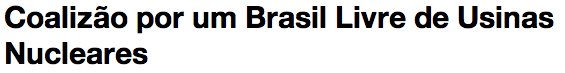 coaliçao Br contra nuclear